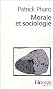 Morale et Sociologie : Travaux pratiques