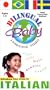 Bilingual Baby, ITALIAN, Vol 4 [VHS]