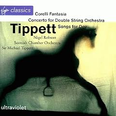 Tippett: Orchestral and Vocal Works