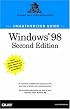 The Unauthorized Guide to Windows 98 (2nd Edition) (Que-Consumer-Other)