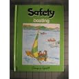 Safety Boating by  Sue WilkiNSon