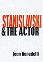 Stanislavski and the Actor: The Final Acting Lessons, 1935-38 (Performance Books)