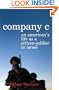 Company C: An American's Life as a Citizen-Soldier in Israel