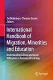 International handbook of migration, minorities and education : understanding cultural and social differences in processes of learning