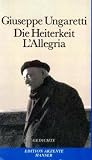 Zoom Produkt-Bild: Die Heiterkeit - L'Allegria: Gedichte 1914-1919. Italienisch-Deutsch