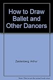 How to draw ballet and other dancers