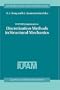 IUTAM Symposium on Discretization Methods in Structural Mechanics (Solid Mechanics and Its Applications)