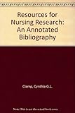 Resources for nursing research : an annotated bibliography