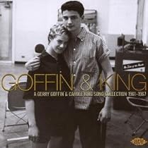 Goffin and King: a Gerry Goffin and Carole King Song Collection 1961-1967