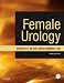 Female Urology: Text with DVD