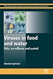 Viruses in food and water : risks, surveillance and control