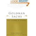 Goldman Sachs : The Culture of Success by  Lisa Endlich