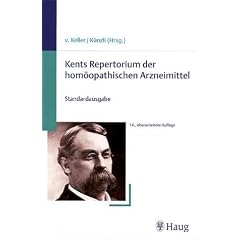 Kents Repertorium der hom�opathischen Arzneimittel