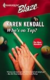 Who's On Top? (Harlequin Blaze)