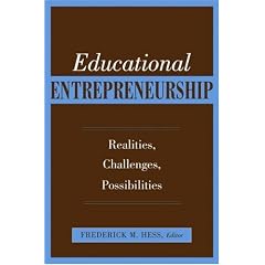 Educational Entrepreneurship: Realities, Challenges, Possibilities