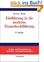 Einf�hrung in die moderne Finanzbuchf�hrung: Grundlagen der Buchungs- und Abschlusstechnik und Grundz�ge der EDV-Buchf�hrung