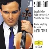 PROKOFIEV/VLN CNCS 1 & 2/SHAHAM/PREV. GH