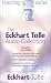 The Eckhart Tolle Audio Collection (Power of Now)