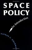 Space Policy: An Introduction