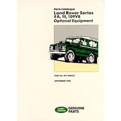 Land Rover Series IIA, III and 109V8 Optional Equipment (Land Rover Parts Catalogue)