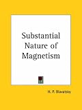 Substantial Nature of Magnetism