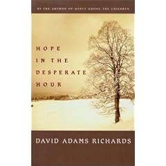 Hope In The Desperate Hour