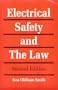 Electrical Safety and the Law: A Guide to Compliance