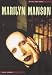 Marilyn Manson: In His Own Words (In Their Own Words)