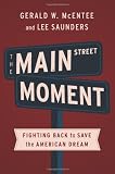 The Main Street Moment: Fighting Back to Save the American Dream