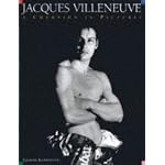 Jacques Villeneuve: A Champion in Pictures book cover