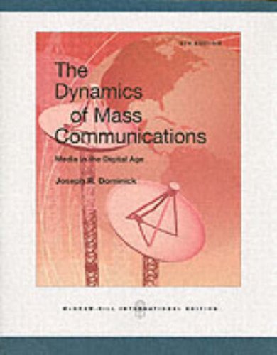 Dynamics of Mass Communication: WITH Media World DVD and PowerWeb: Media in the Digital Age