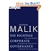 Die richtige Corporate Governance: Mit wirksamer Unternehmensaufsicht Komplexit�t meistern
