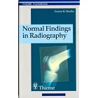 Normal Findings in Radiography by Torsten Moeller