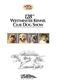 128th Westminster Kennel Club