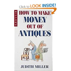 How to Make Money Out of Antiques
