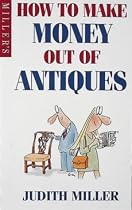How to Make Money Out of Antiques