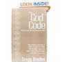 The God Code: The Secret of Our Past, the Promise of Our Future
