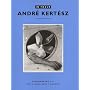 In Focus: Andre Kertesz: Photographs from the J. Paul Getty Museum