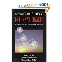 Doing Business Internationally: The Guide to Cross-Cultural Success