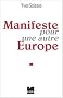 Manifeste pour une autre Europe