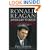 Ronald Reagan and His Quest to Abolish Nuclear Weapons