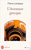 L'aventure grecque