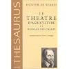 Le theatre d'agriculture et mesnage des champs