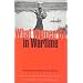 What Women Do in Wartime: Gender and Conflict in Africa (What Women Do in War Time)