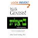Walk Genesis! A Messianic Jewish Devotional Commentary