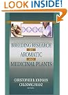 Breeding Research on Aromatic and Medicinal Plants