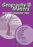 Geography matters. 2, Teacher's resource pack