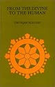 From the Divine to the Human: Survey of Metaphsis and Epistemology (The Library of Traditional Wisdom)