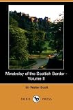 Minstrelsy of the Scottish Border