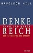 Denke nach und werde reich: Die 13 Gesetze des Erfolgs